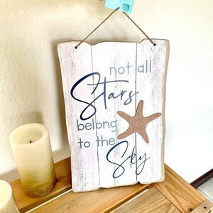 NWT Shore Living Gorgeous Not all stars belong to the sky hanging Wall Decor